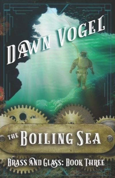 Cover for Dawn Vogel · The Boiling Sea (Paperback Book) (2019)