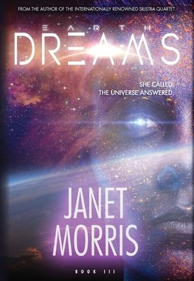 Cover for Janet Morris · Earth Dreams (Hardcover Book) (2020)