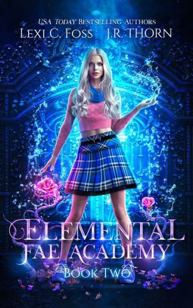 Cover for J R Thorn · Elemental Fae Academy (Paperback Book) (2019)