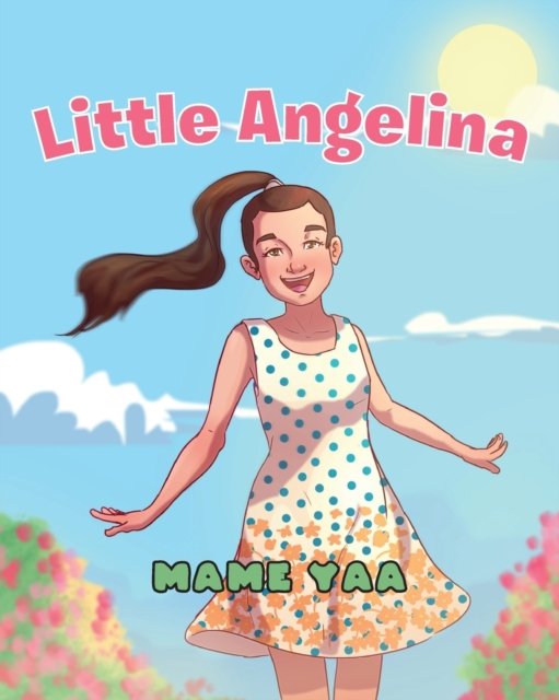 Cover for Mame Yaa · Little Angelina (Paperback Book) (2019)