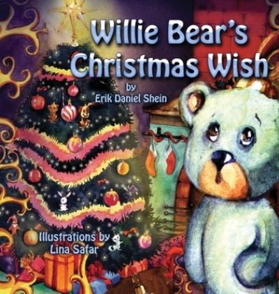 Cover for Erik Daniel Shein · Willie Bear's Christmas Wish (Hardcover bog) (2021)