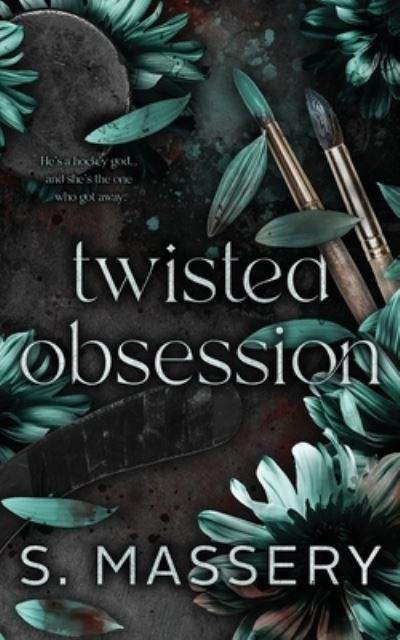 Cover for S. Massery · Twisted Obsession (Book) (2023)
