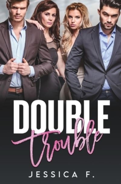 Cover for Jessica F. · Double Trouble De (Book) (2022)