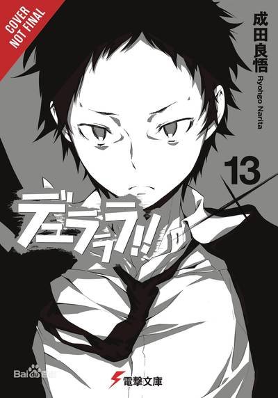 Cover for Ryohgo Narita · Durarara!!, Vol. 13 (light novel) - DURARARA LIGHT NOVEL SC (Pocketbok) (2019)