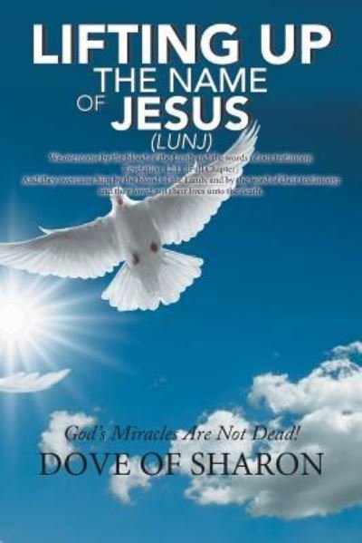 Cover for Dove Of Sharon · Lifting up the Name of Jesus (Lunj) (Paperback Book) (2018)
