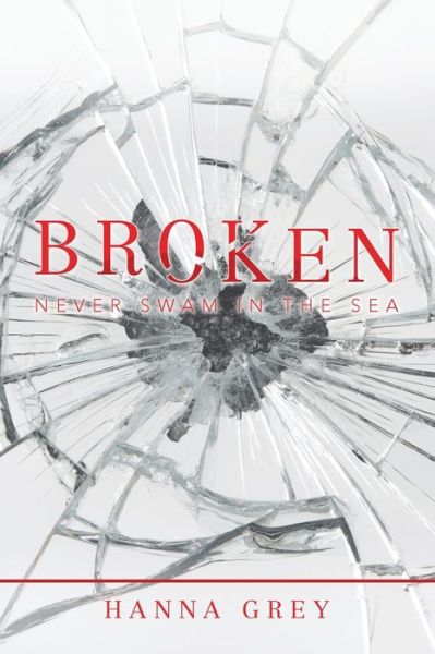 Cover for Hanna Grey · Broken (Paperback Book) (2020)