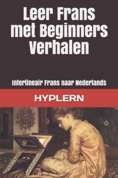 Cover for Kees Van den End · Leer Frans met Beginners Verhalen (Paperback Book) (2020)
