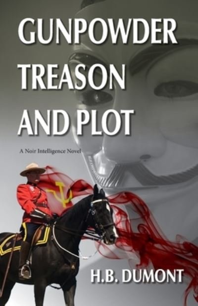 Cover for H. B. Dumont · Gunpowder Treason and Plot (Book) (2023)