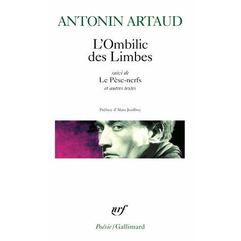 Cover for Antonin Artaud · L'Ombilic DES Limbes / Correspondance Avec J. Riviere/Le Pese-Nerfs (Paperback Book) (1968)