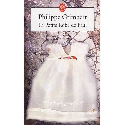 Cover for Philippe Grimbert · La Petite Robe De Paul (Paperback Book) (2004)