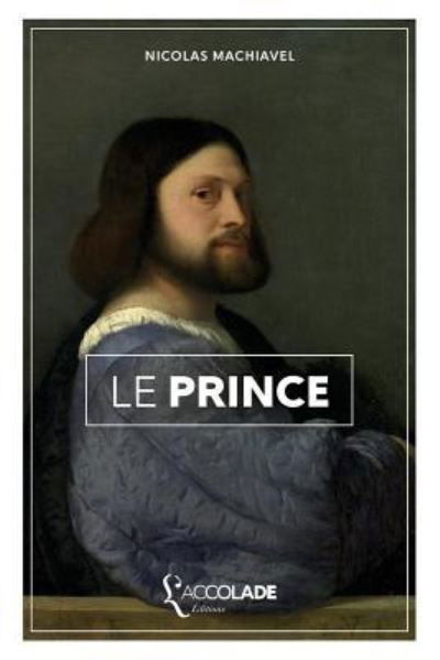 Cover for Nicolas Machiavel · Le Prince (Pocketbok) (2018)