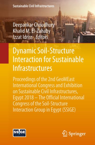 Cover for Dynamic Soil Structure Interaction for Sustainable Infrastructures (Book) [1st ed. 2019 edition] (2018)