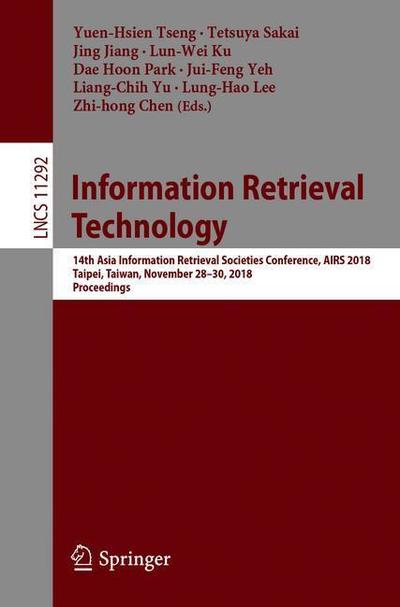 Cover for Information Retrieval Technology (Book) [1st ed. 2018 edition] (2018)