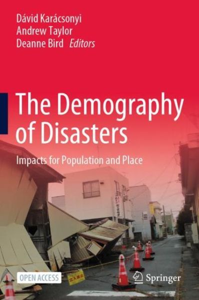 The Demography of Disasters: Impacts for Population and Place - - Books - Springer Nature Switzerland AG - 9783030499198 - September 18, 2020