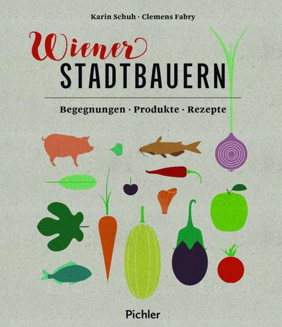 Cover for Schuh · Wiener Stadtbauern (Book)