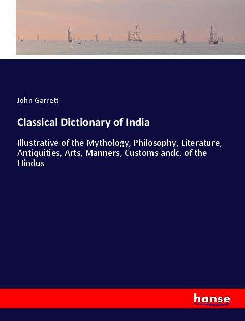 Cover for Garrett · Classical Dictionary of India (Book)