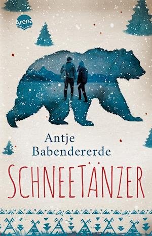 Cover for Antje Babendererde · Schneetänzer (Paperback Book) (2021)