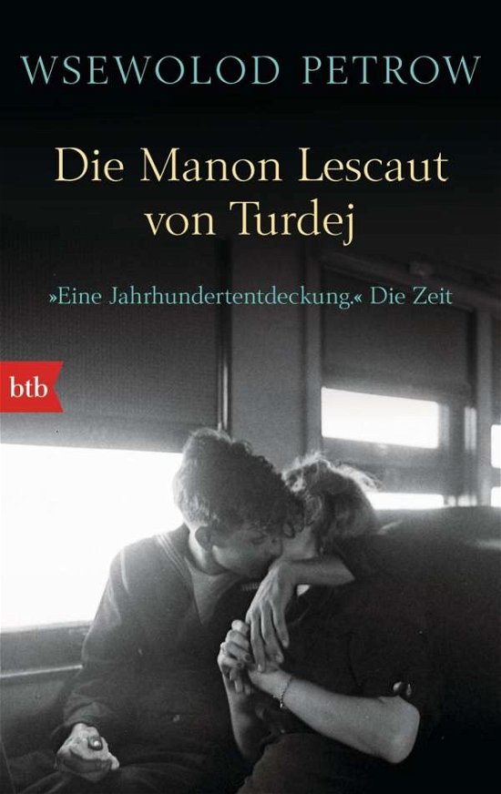 Cover for Wsewolod Petrow · Btb.74819 Petrow:die Manon Lescaut Von (Buch)