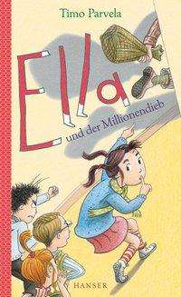 Ella und der Millionendieb - Parvela - Bücher -  - 9783446245198 - 