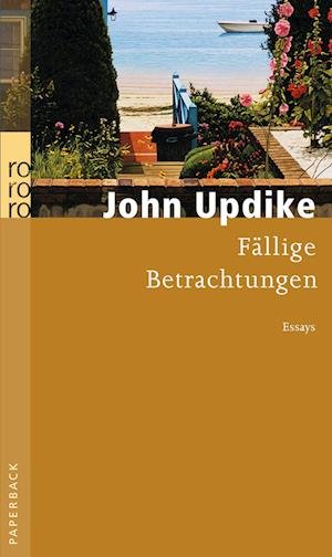 Cover for John Updike · Fällige Betrachtungen (Paperback Bog) (2012)