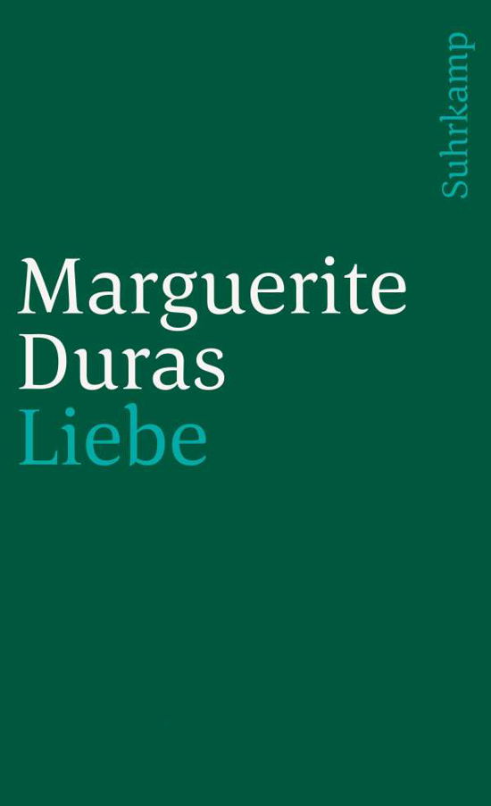 Suhrk.TB.2619 Duras.Liebe - Marguerite Duras - Bücher -  - 9783518391198 - 