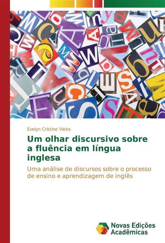 Cover for Vieira · Um olhar discursivo sobre a fluê (Book)