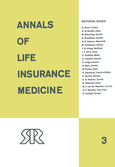 Cover for Swiss Reinsurance Company · Annals of Life Insurance Medicine: 1967 Volume III (Paperback Bog) [Softcover reprint of the original 1st ed. 1967 edition] (2012)