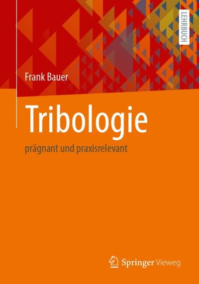Cover for Bauer · Tribologie (Book) (2021)