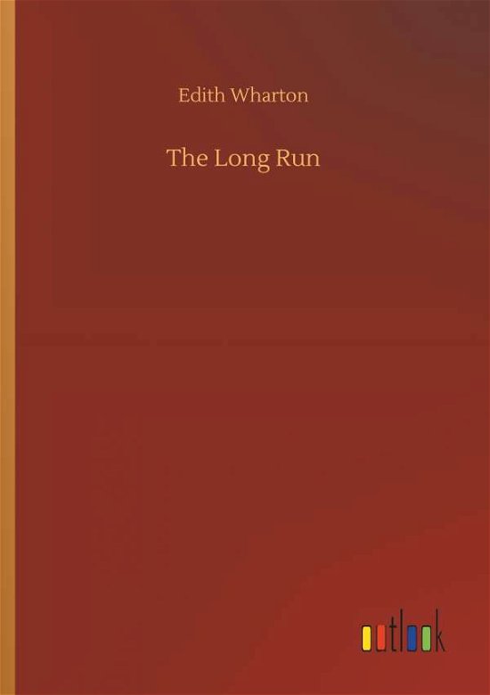 The Long Run - Wharton - Livros -  - 9783732652198 - 5 de abril de 2018