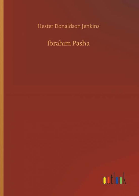 Cover for Jenkins · Ibrahim Pasha (Bok) (2018)