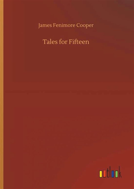 Cover for Cooper · Tales for Fifteen (Buch) (2018)