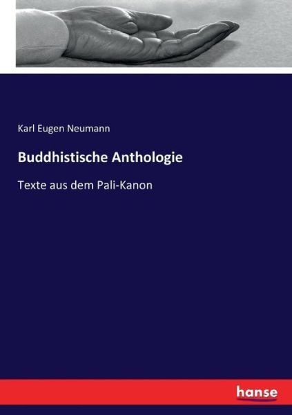 Cover for Neumann · Buddhistische Anthologie (Bog) (2017)