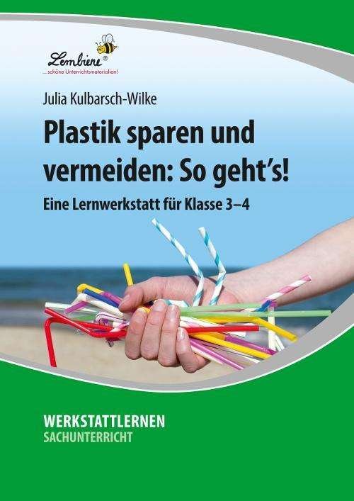 Cover for Kulbarsch-Wilke · Plastik sparen und verm (Bog)