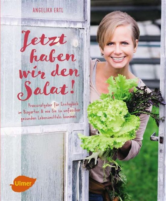 Cover for Ertl · Jetzt haben wir den Salat (Bok)