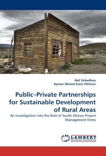 Cover for Ayman Ahmed Ezzat Othman · Public?private Partnerships for Sustainable Development of Rural Areas: an Investigation into the Role of South African Project Management Firms (Pocketbok) (2010)