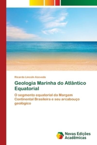 Cover for Azevedo · Geologia Marinha do Atlântico E (Bok) (2017)