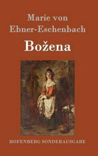 Cover for Marie Von Ebner-eschenbach · Bo Ena (Hardcover bog) (2015)