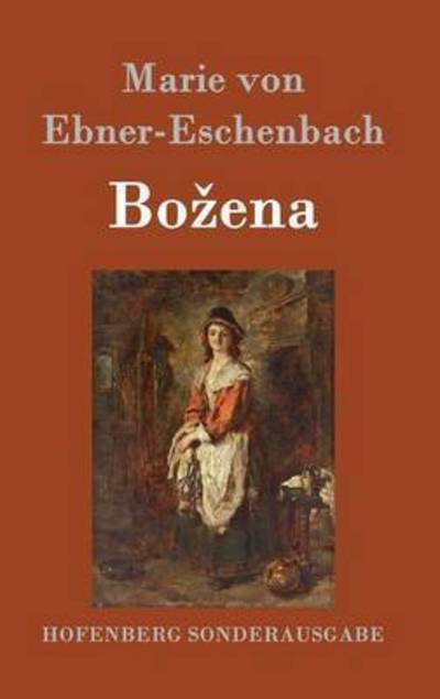 Cover for Marie Von Ebner-eschenbach · Bo Ena (Hardcover Book) (2015)