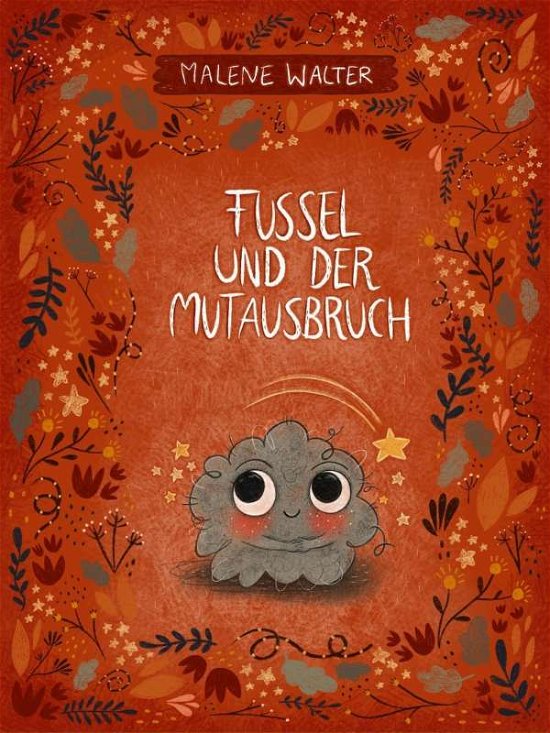 Cover for Walter · Fussel und der Mutausbruch (Bok)