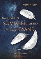 Cover for Oliver Fehn · Nach vielen Sommern sterben die Schwäne (Paperback Book) (2018)