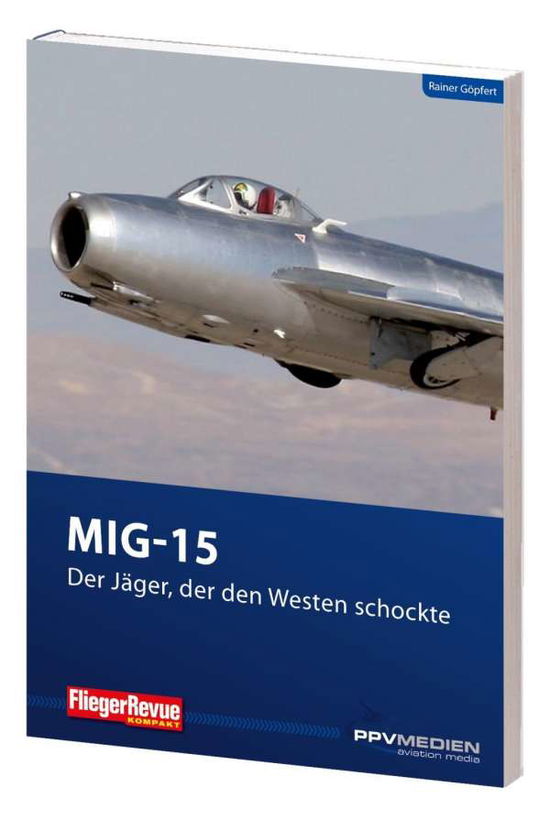 Cover for Göpfert · MIG 15 - Der Jäger, der den Wes (Book)