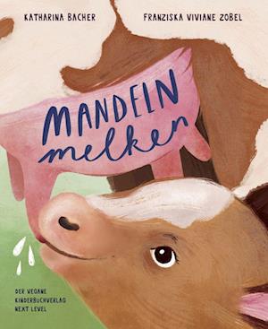 Cover for Katharina Bacher · Mandeln melken (Bok) (2022)