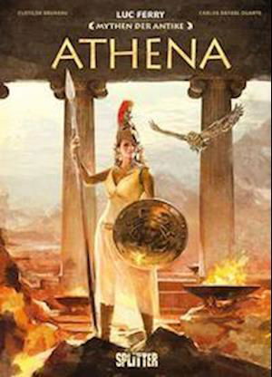 Cover for Luc Ferry · Mythen der Antike: Athene (Bog) (2022)