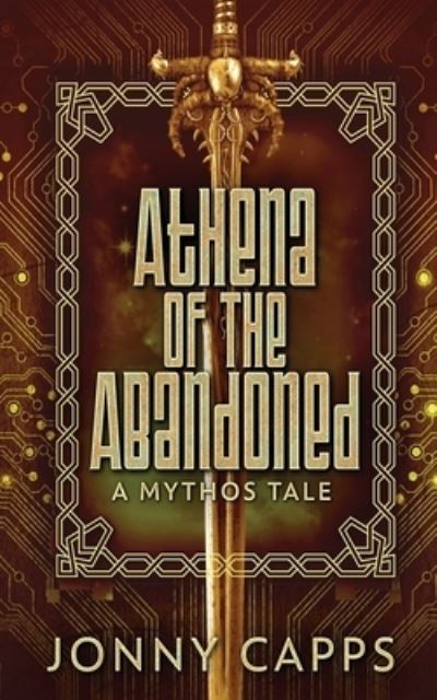Athena - Of The Abandoned - Jonny Capps - Books - Next Chapter - 9784824127198 - February 22, 2022