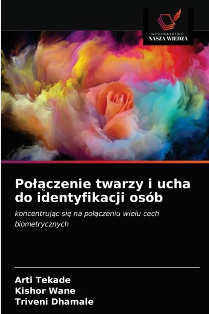 Cover for Arti Tekade · Pol?czenie twarzy i ucha do identyfikacji osob (Paperback Bog) (2020)