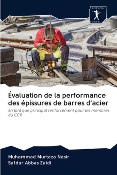Cover for Muhammad Murtaza Nasir · Evaluation de la performance des epissures de barres d'acier (Pocketbok) (2020)