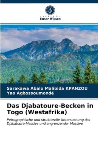 Cover for Sarakawa Abalo Malibida Kpanzou · Das Djabatoure-Becken in Togo (Westafrika) (Paperback Book) (2021)