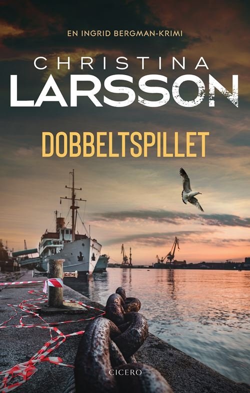 Cover for Christina Larsson · En Ingrid Bergman-krimi: Dobbeltspillet (Heftet bok) [1. utgave] (2024)