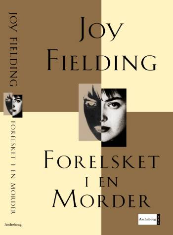 Cover for Joy Fielding · Forelsket i en morder (Hardcover Book) [3. wydanie] (2006)