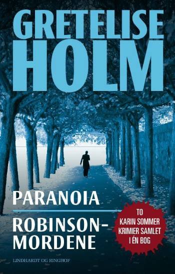 Cover for Gretelise Holm · Paranoia / Robinson-mordene, hb. (Hardcover Book) [1st edition] (2008)